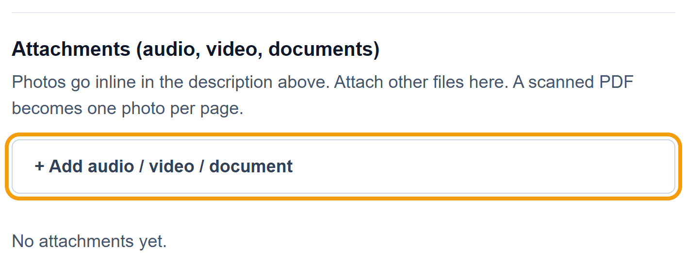 The Attachments box with the + Add audio / video / document button outlined